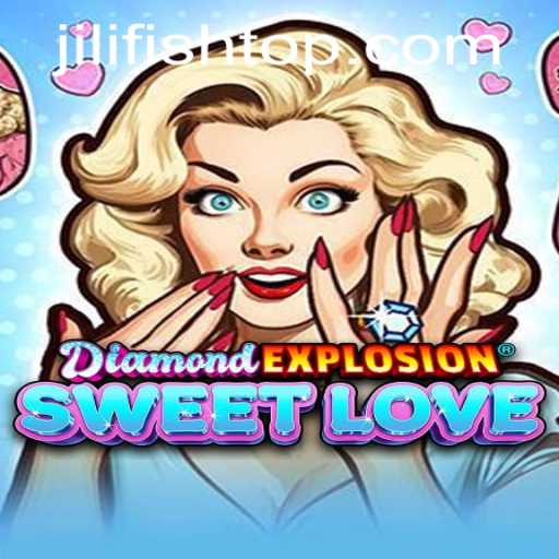 Exploring the Exciting World of DiamondExplosionSweetLove: A Comprehensive Guide