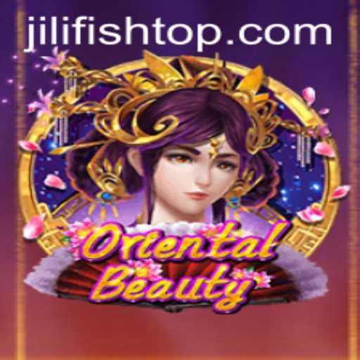 Exploring the Enchanting World of OrientalBeauty: A Dive into JILIFISH